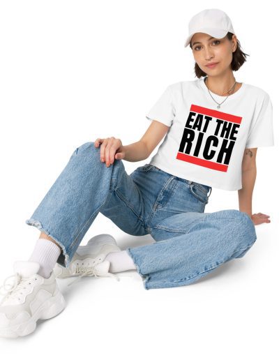 Eat the Rich crop top