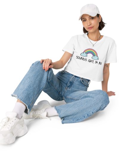 Sounds Gay, I’m In crop top