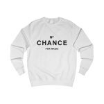 No Chance for Nazis unisex mikina bez kapuce