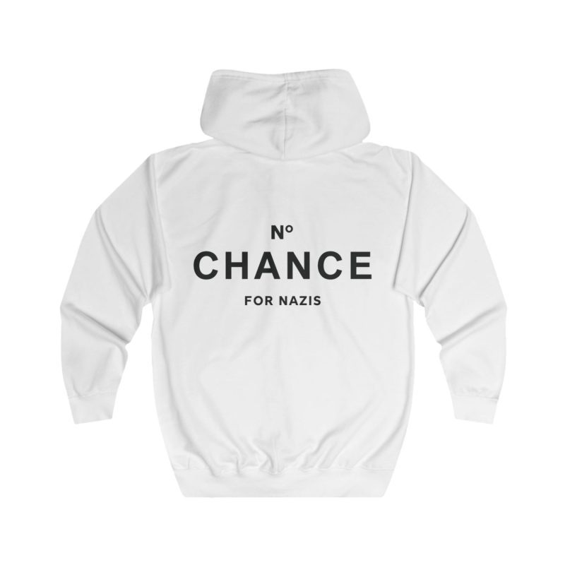 No Chance for Nazis unisex mikina s kapucí na zip