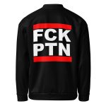 FCK PTN unisex bomber bunda