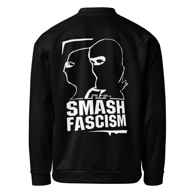 Smash Fascism unisex bomber bunda