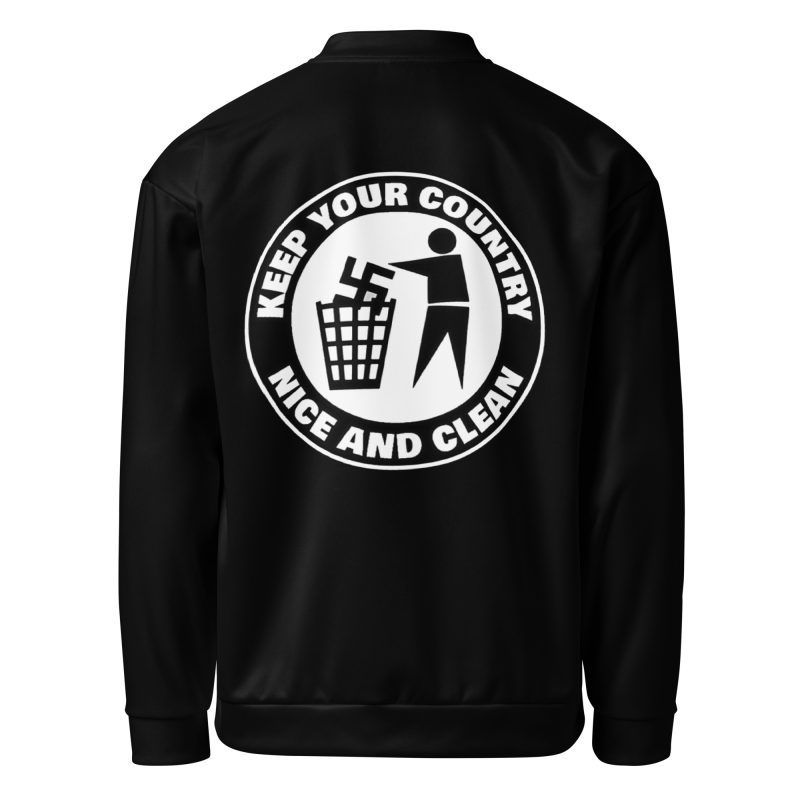 Keep Your Country Nice and Clean unisex bomber bunda