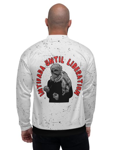 Intifada Until Liberation unisex bomber bunda