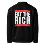 Eat the Rich unisex bomber bunda