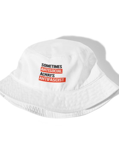 Sometimes Antisocial Always Antifascist bucket klobouk (organická bavlna)