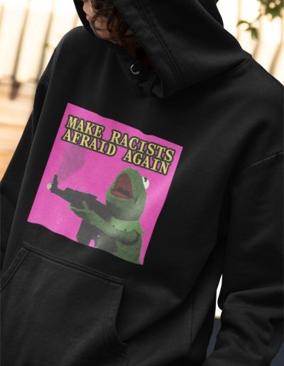 Make Racists Afraid Again organická mikina s kapucí