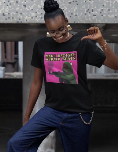 Make Racists Afraid Again unisex tričko