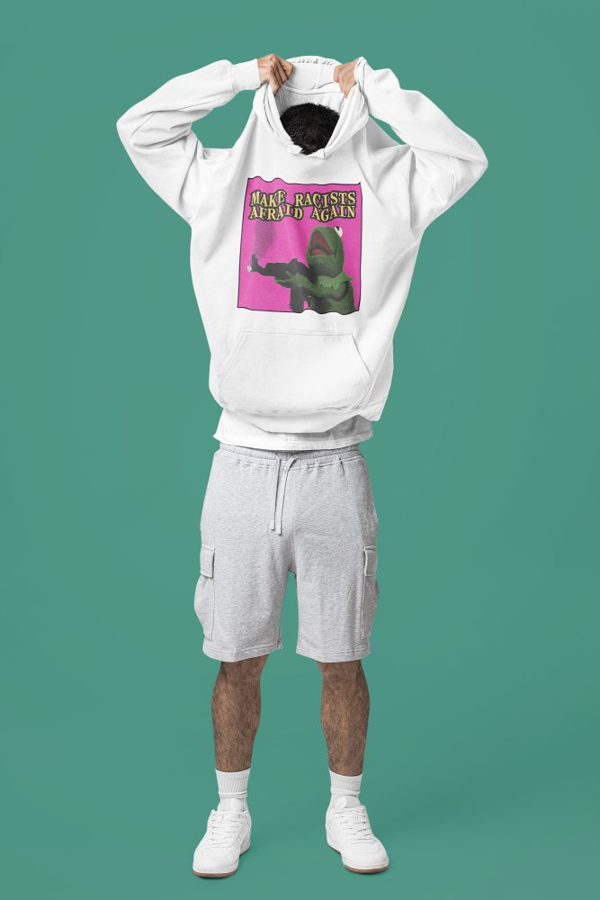 Make Racists Afraid Again unisex mikina s kapucí