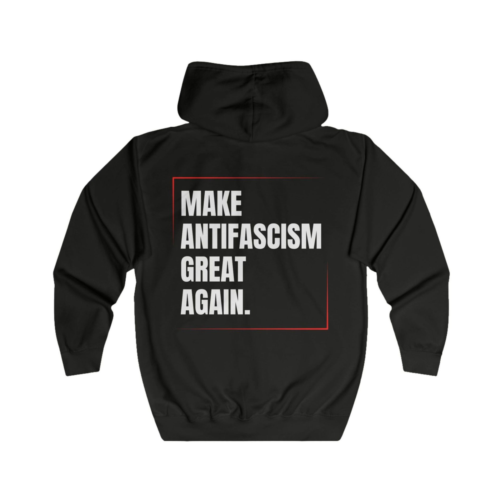 Make Antifascism Great Again unisex mikina s kapucí na zip 1 Make Antifascism Great Again unisex mikina s kapucí na zip