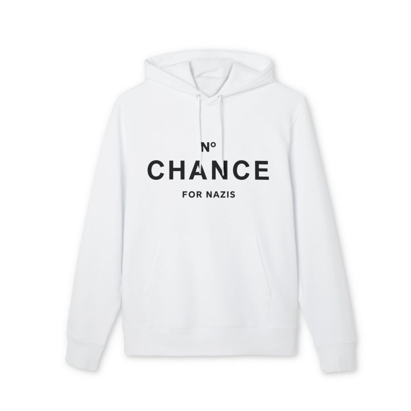 No Chance for Nazis organická mikina s kapucí