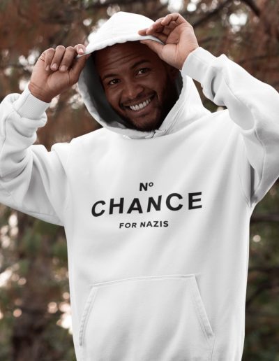 No Chance for Nazis organická mikina s kapucí