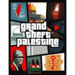 Grand Theft Palestine