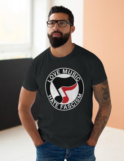 Love Music Hate Fascism pánské tričko