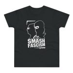 Smash Fascism pánské tričko