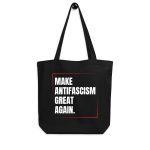 Make Antifascism Great Again organická taška