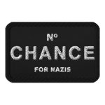 No Chance for Nazis nášivka