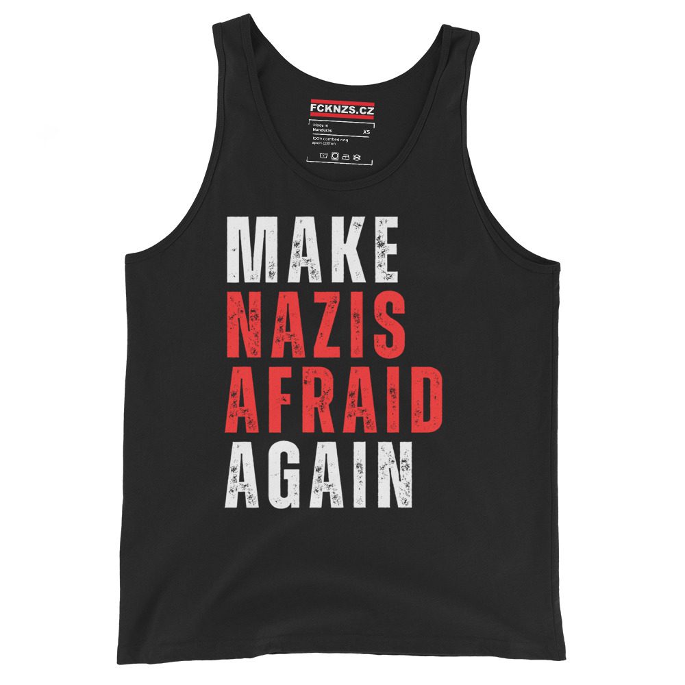 Make Nazis Afraid Again unisex tílko 1 Make Nazis Afraid Again unisex tílko