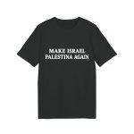 Make Israel Palestina Again unisex organické tričko
