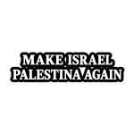 Make Israel Palestina Again kiss cut samolepky