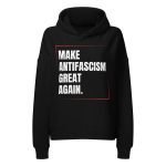 Make Antifascism Great Again dámská organická mikina