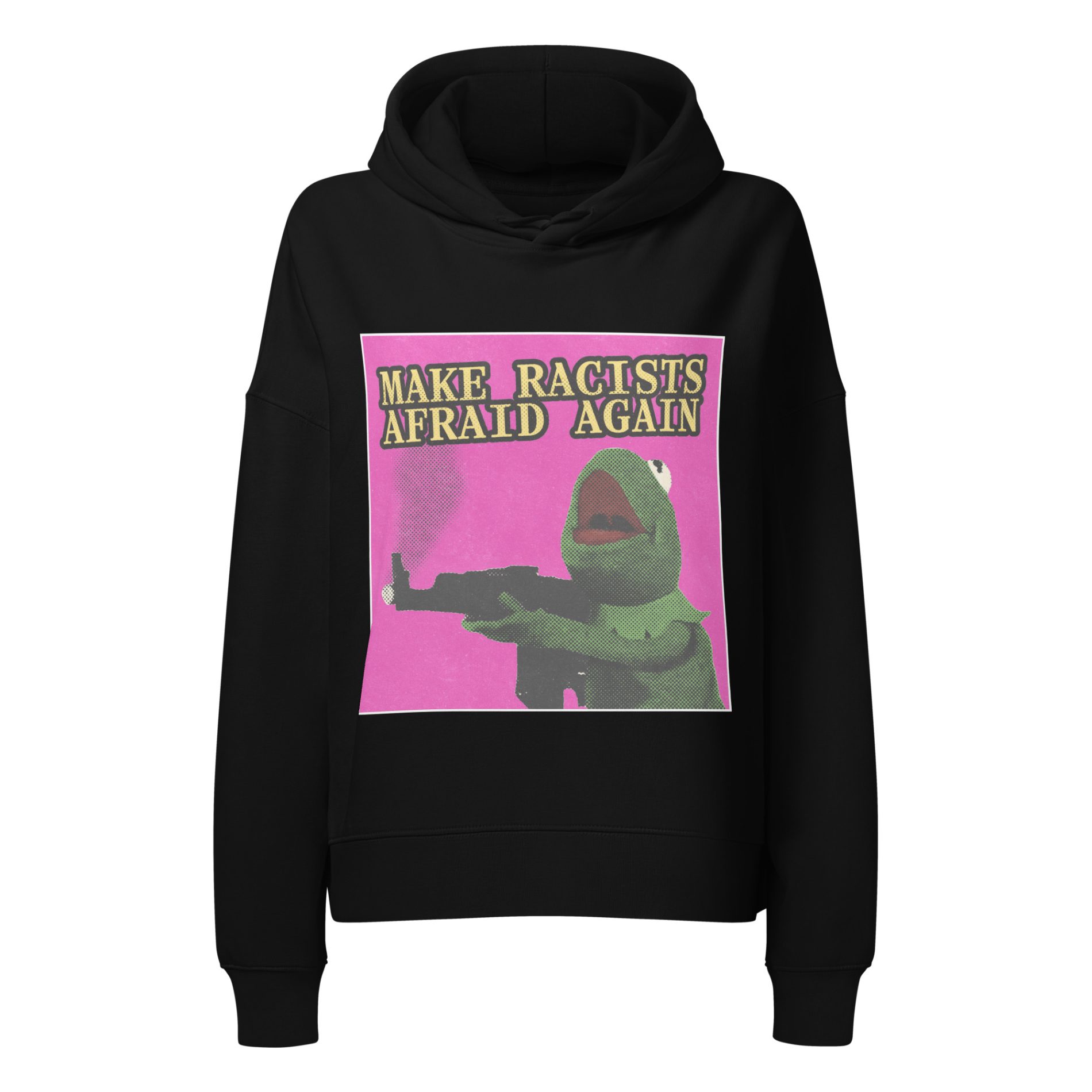 Make Racists Afraid Again dámská organická mikina 1 Make Racists Afraid Again dámská organická mikina