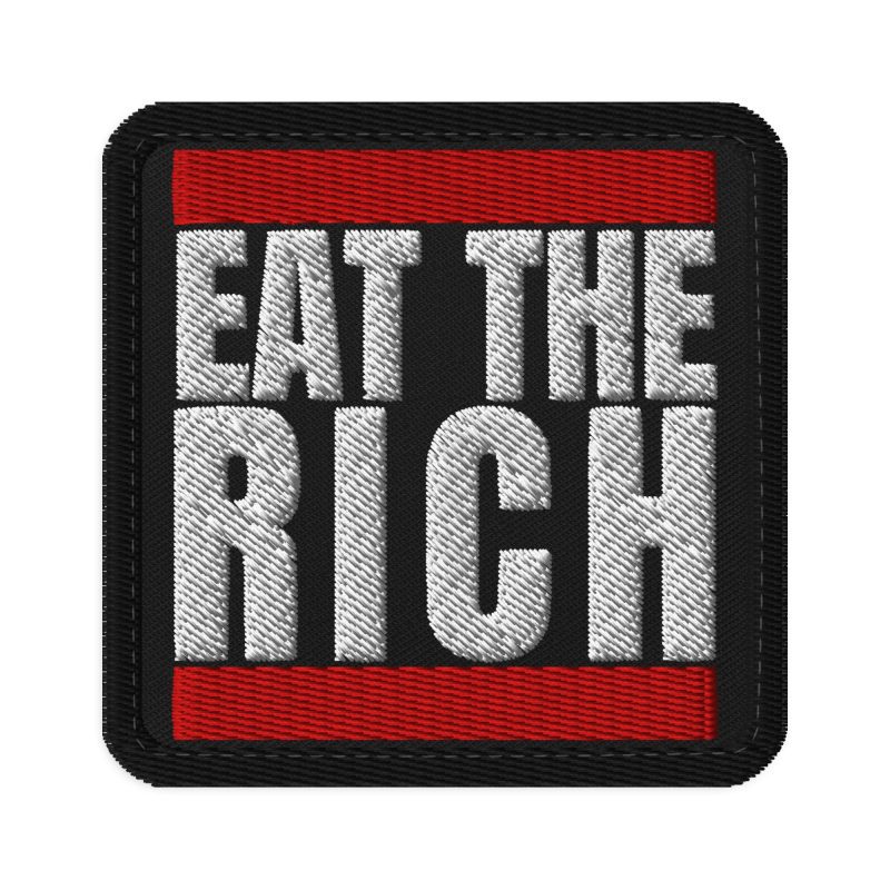 Eat the Rich nášivka na suchý zip
