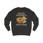 Make Hummus Not War unisex mikina bez kapuce
