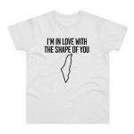 I’m In Love With The Shape Of You pánské tričko