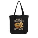 Make Hummus Not War organická taška