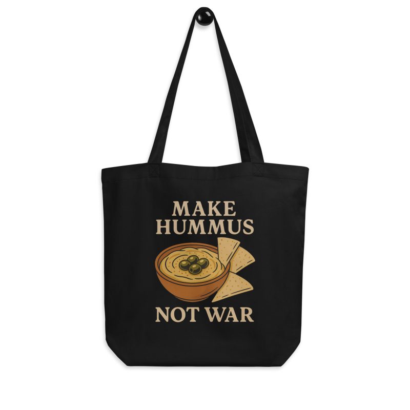 Make Hummus Not War organická taška
