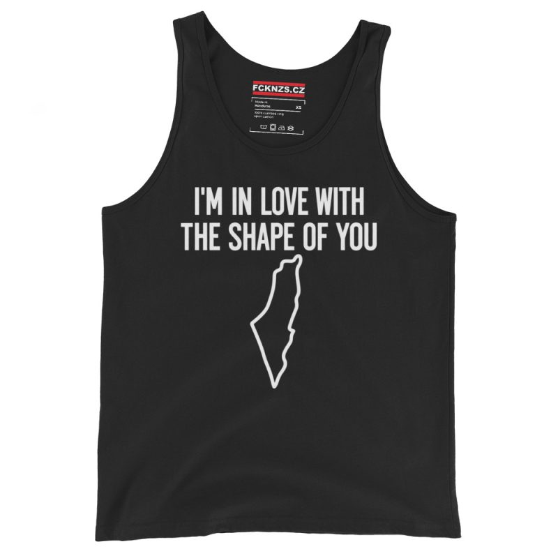 I’m In Love With The Shape Of You unisex tílko