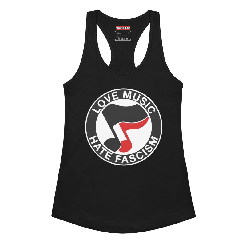 Love Music Hate Fascism dámské tílko racerback