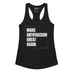 Make Antifascism Great Again dámské tílko racerback