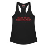 Make Israel Palestina Again dámské tílko racerback